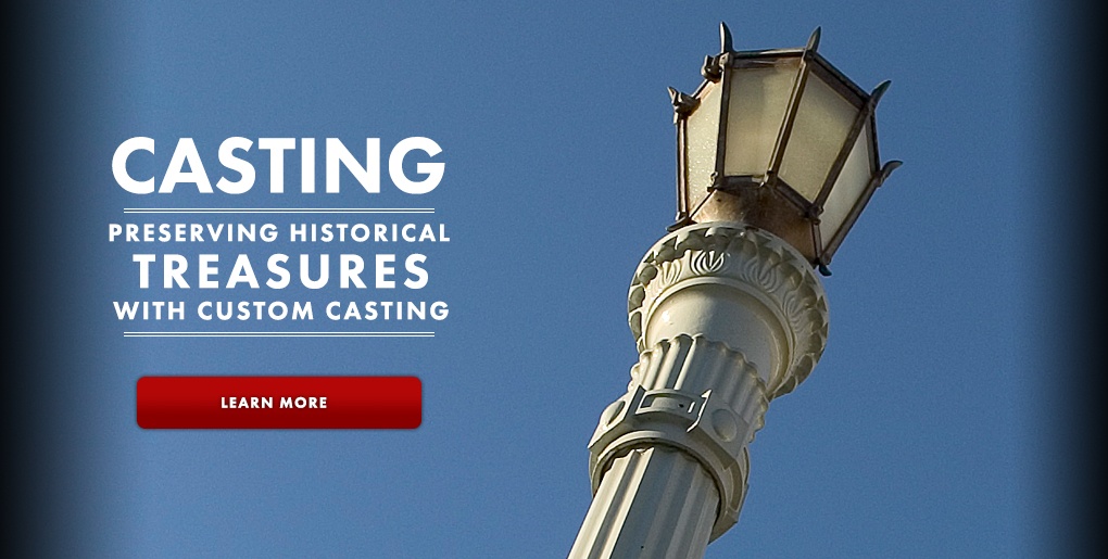 Custom Casting - Lake Avenue